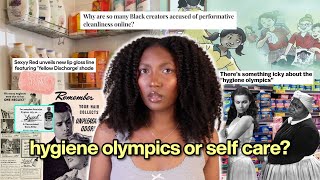 black women and the hygiene olympics | Camryn Elyse