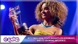 MTV VMAs 2024: Tyla Schools The Public On Afrobeats And Its' Many Potentials