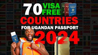 Visa Free Countries 2024 Ugandan Passport holders | East African community passport