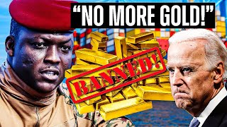 Ibrahim Traore Issues Order To Ban Gold Export & Use it To Back Up Currency!