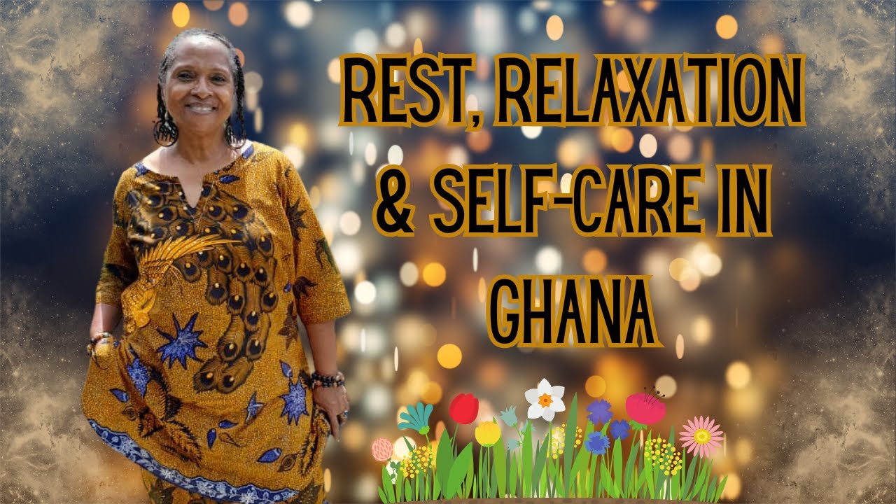 Living in Ghana | Stress Relief & Self-Care | Travel to Takoradi in the Western Region #ghana