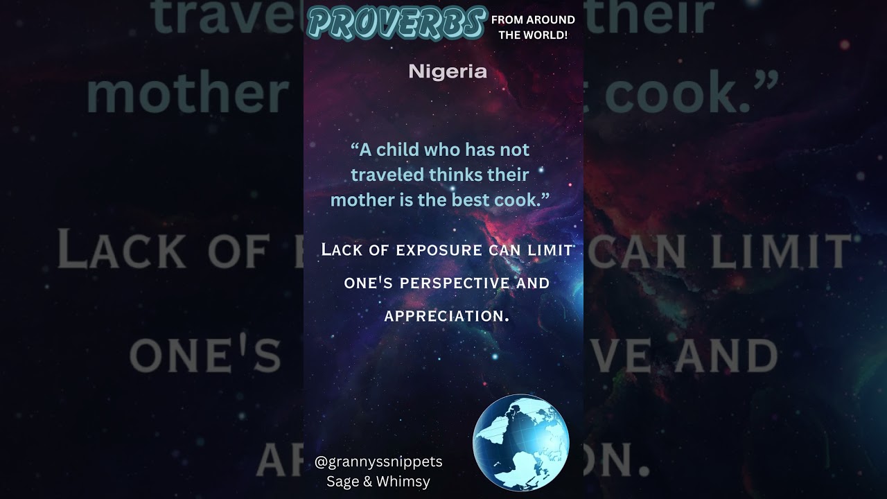 9 . PROVERBS FROM AROUND THE WORLD-NIGERIA     #SHORTS