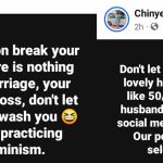 Your Husband Is Your Boss, Don't Let Social Media Break Your Home - Nigerian Woman Says